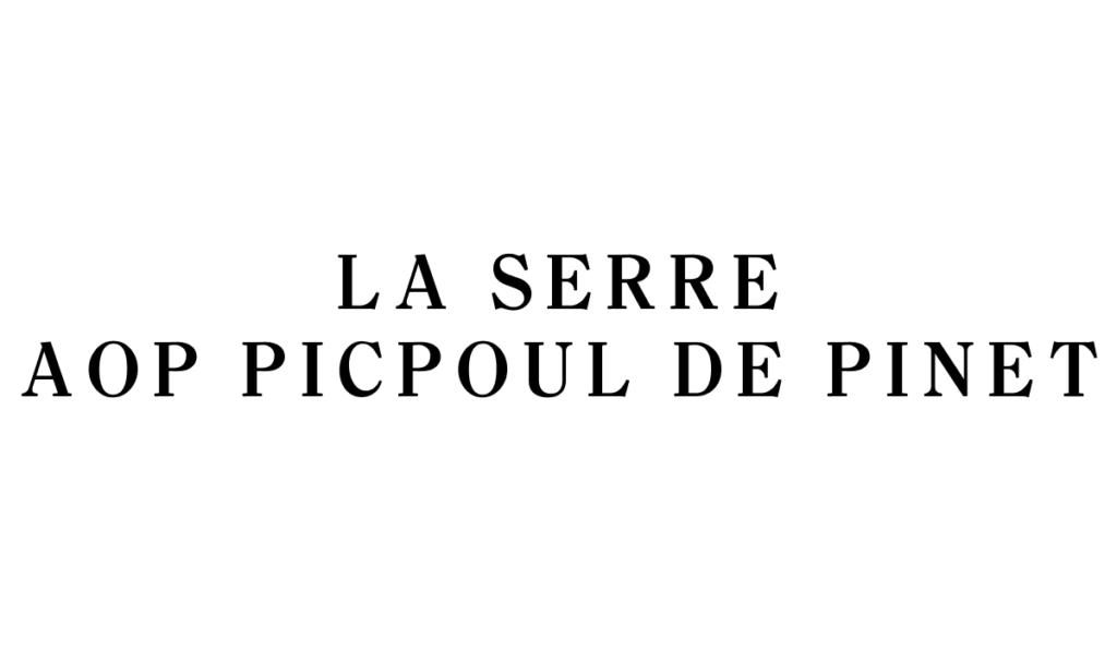 Logo La Serre AOP Picpoul de Pinet